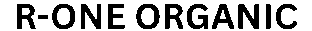 R-One Organic